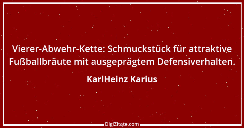 Zitat von KarlHeinz Karius 324