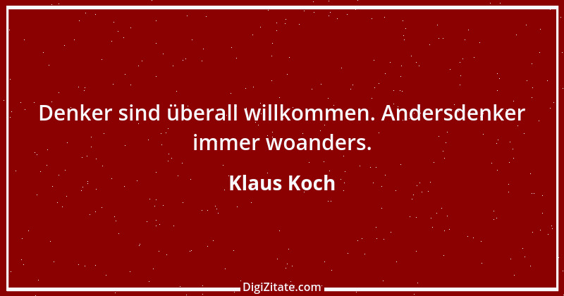 Zitat von Klaus Koch 57