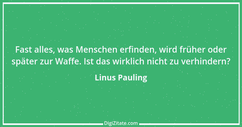 Zitat von Linus Pauling 2