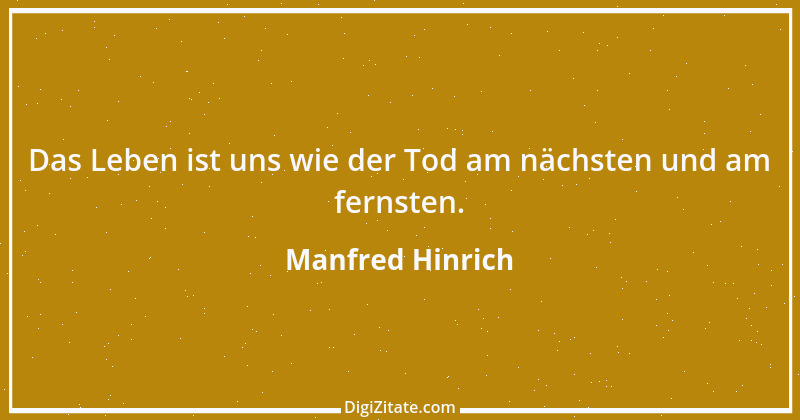 Zitat von Manfred Hinrich 573