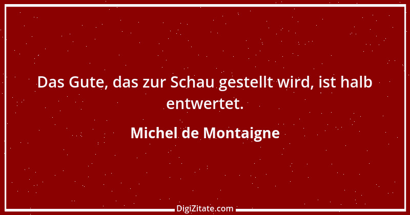 Zitat von Michel de Montaigne 87