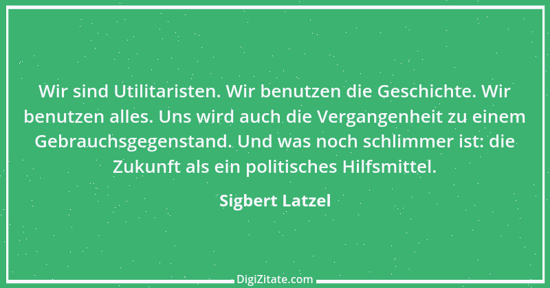 Zitat von Sigbert Latzel 308