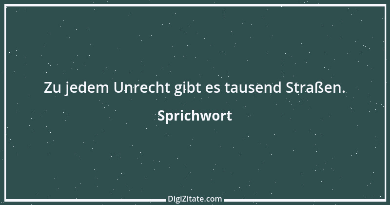 Zitat von Sprichwort 2391