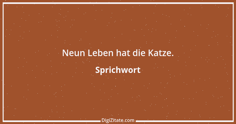 Zitat von Sprichwort 4391