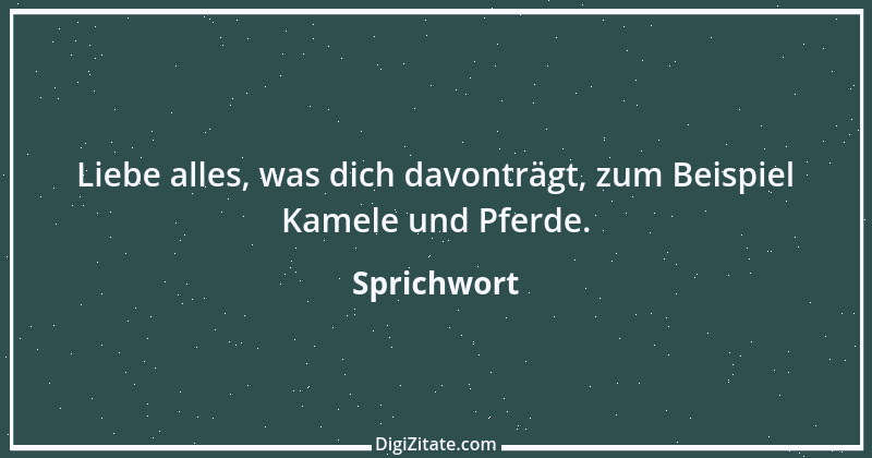 Zitat von Sprichwort 8391