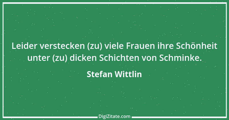 Zitat von Stefan Wittlin 108