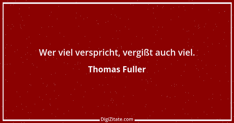 Zitat von Thomas Fuller 43