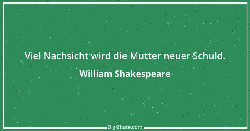 Zitat von William Shakespeare 985