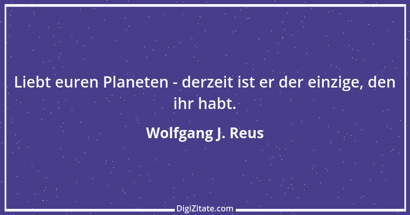 Zitat von Wolfgang J. Reus 239