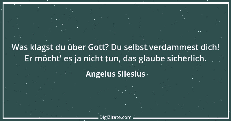 Zitat von Angelus Silesius 1