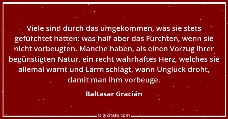 Zitat von Baltasar Gracián 205