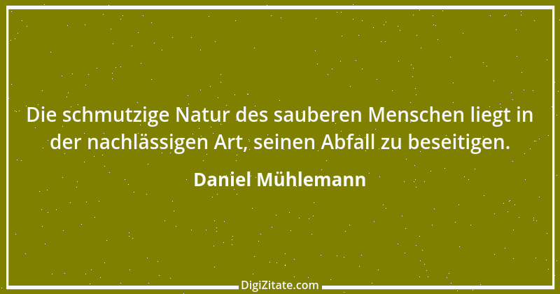 Zitat von Daniel Mühlemann 289