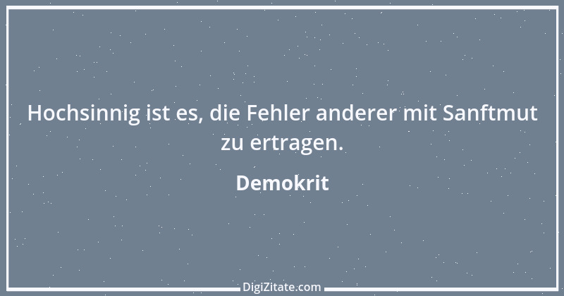 Zitat von Demokrit 104