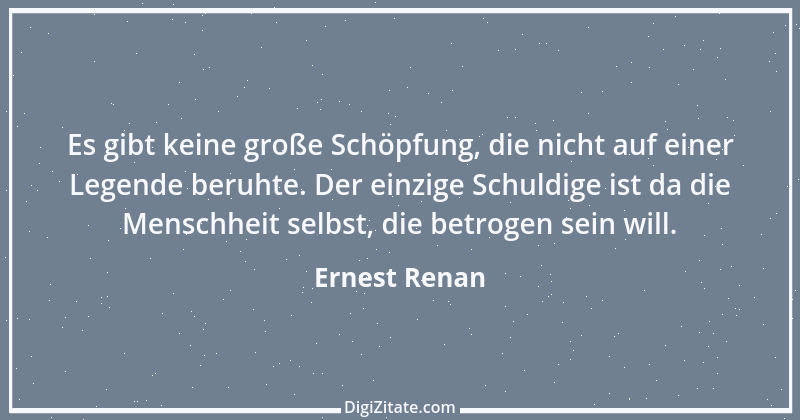 Zitat von Ernest Renan 25