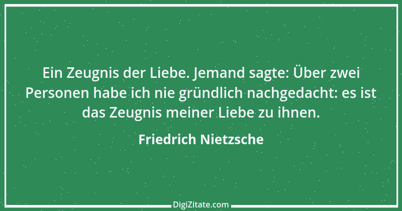 Zitat von Friedrich Nietzsche 337