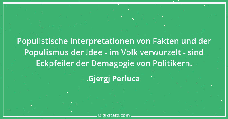 Zitat von Gjergj Perluca 105