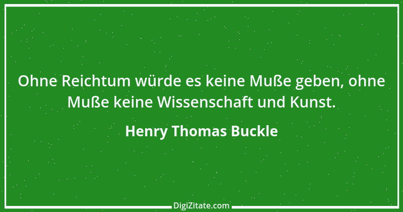 Zitat von Henry Thomas Buckle 5