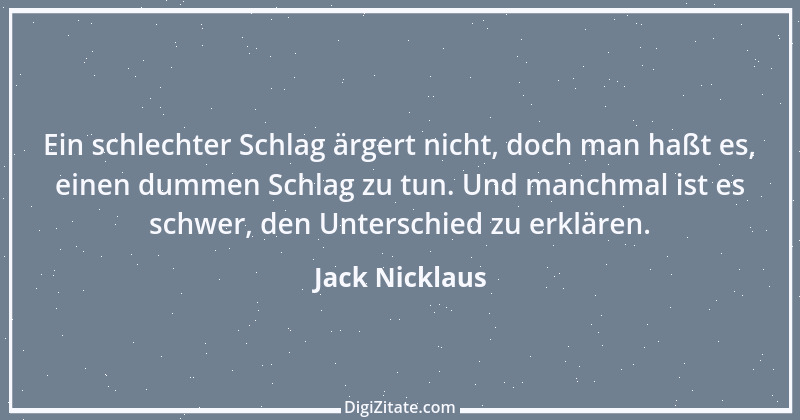 Zitat von Jack Nicklaus 1