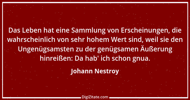 Zitat von Johann Nestroy 48