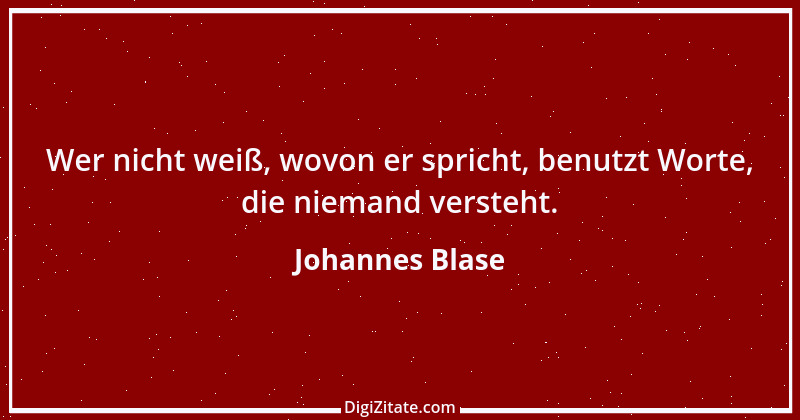 Zitat von Johannes Blase 1