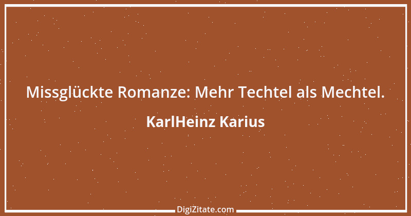 Zitat von KarlHeinz Karius 325