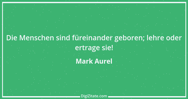 Zitat von Mark Aurel 157