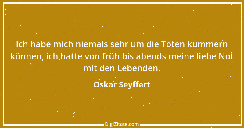 Zitat von Oskar Seyffert 2