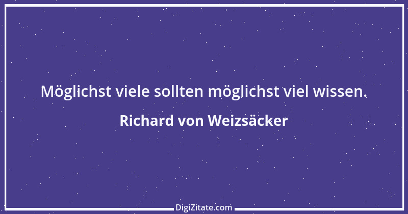 Zitat von Richard von Weizsäcker 90