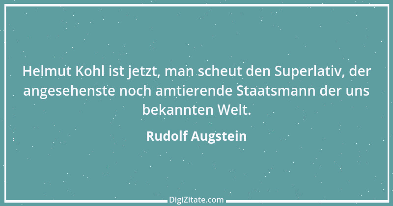 Zitat von Rudolf Augstein 21