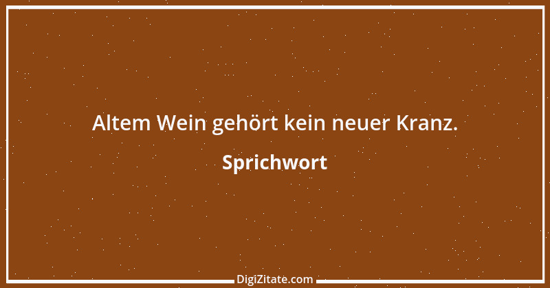 Zitat von Sprichwort 11392