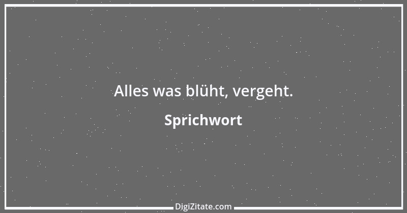 Zitat von Sprichwort 9392