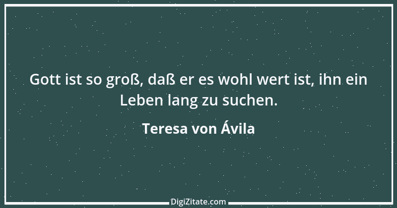 Zitat von Teresa von Ávila 20