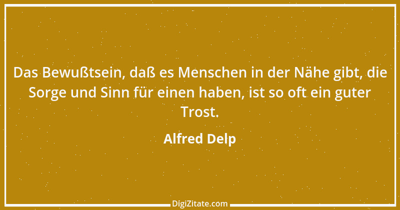 Zitat von Alfred Delp 10