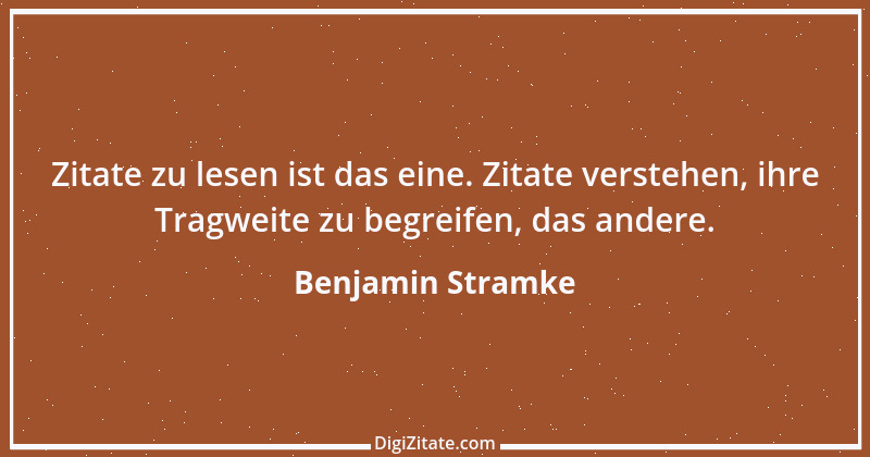 Zitat von Benjamin Stramke 65