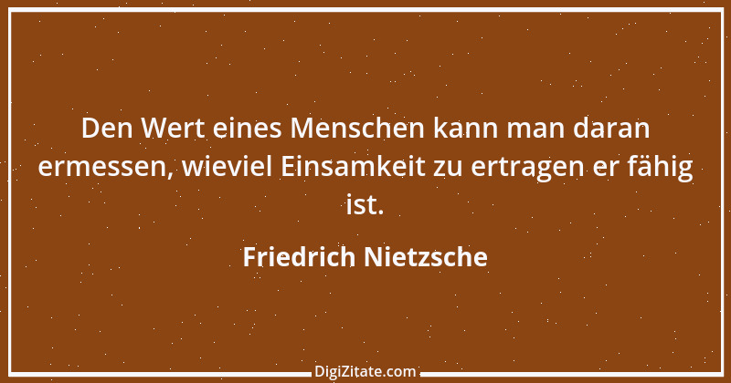 Zitat von Friedrich Nietzsche 338