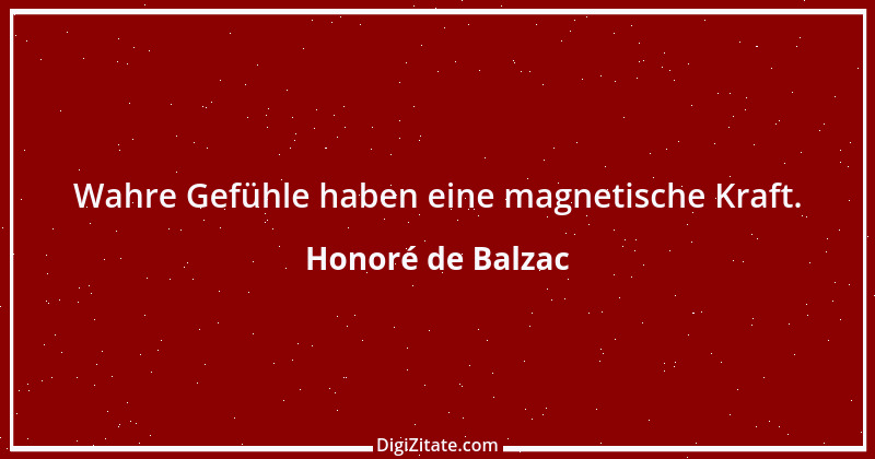 Zitat von Honoré de Balzac 530