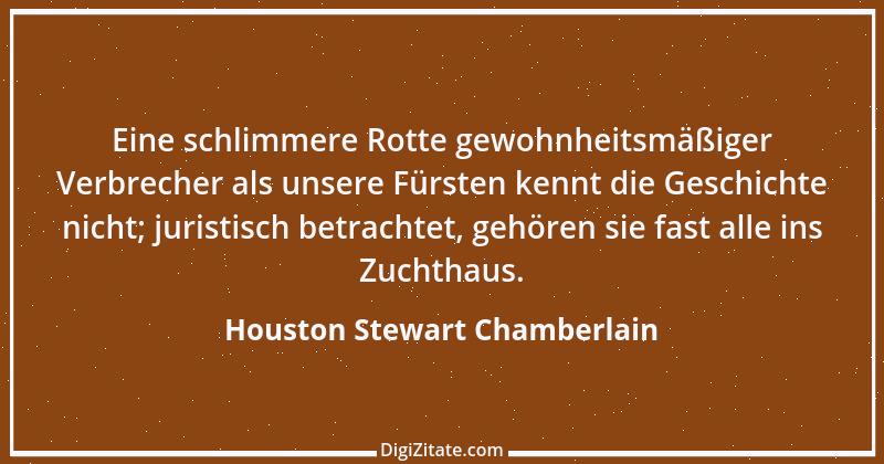 Zitat von Houston Stewart Chamberlain 9