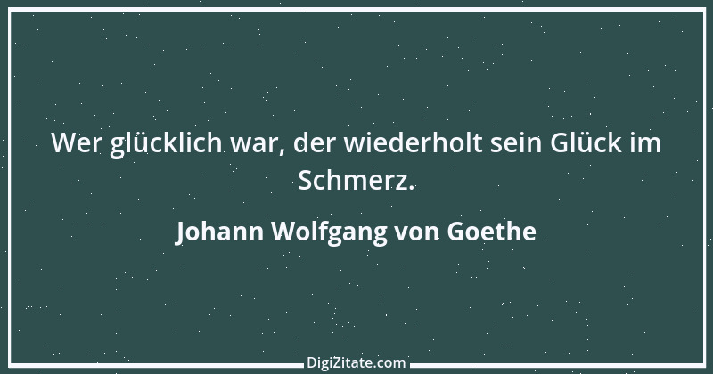 Zitat von Johann Wolfgang von Goethe 401