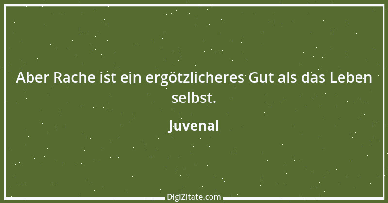 Zitat von Juvenal 74