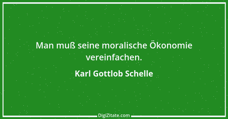 Zitat von Karl Gottlob Schelle 3