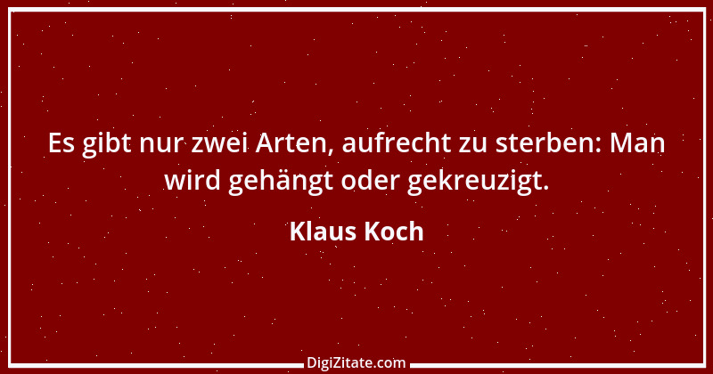 Zitat von Klaus Koch 59