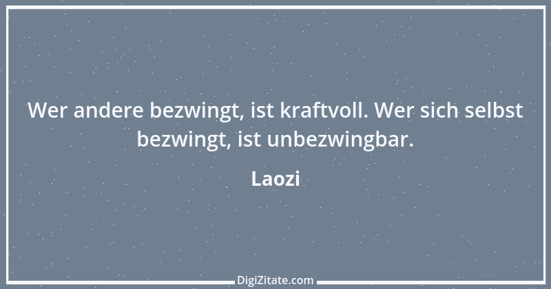 Zitat von Laozi 127