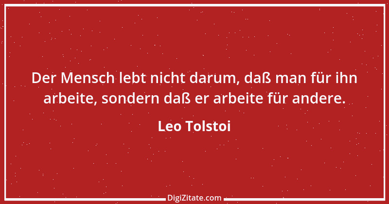 Zitat von Leo Tolstoi 510