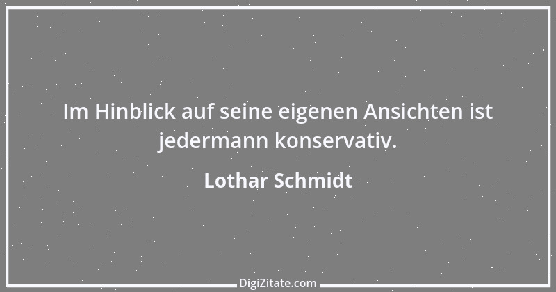 Zitat von Lothar Schmidt 97