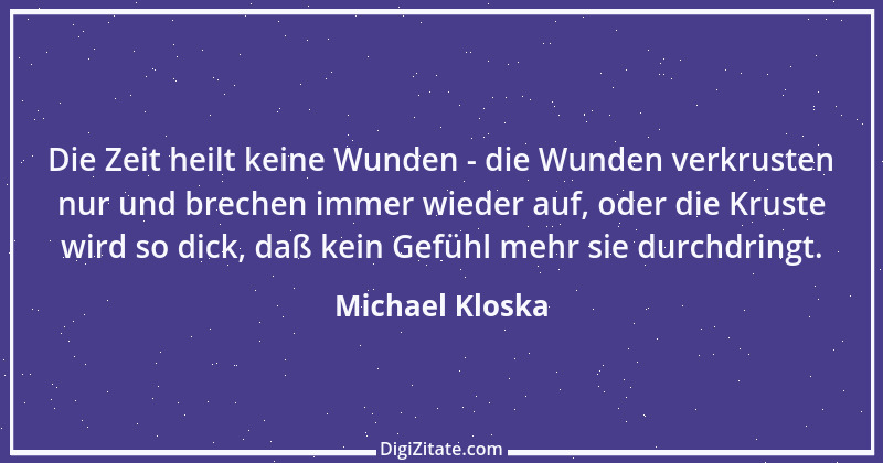 Zitat von Michael Kloska 5