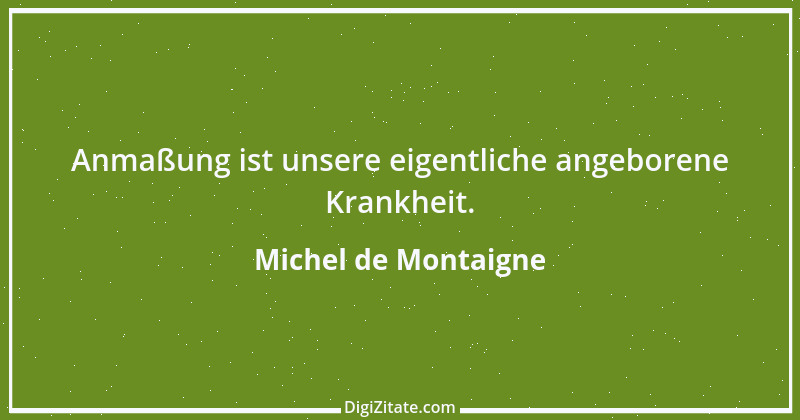 Zitat von Michel de Montaigne 89