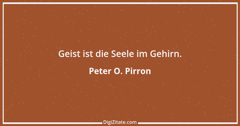 Zitat von Peter O. Pirron 28