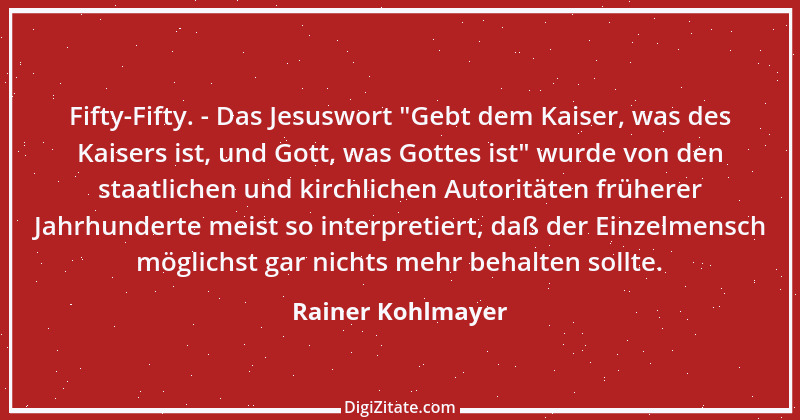 Zitat von Rainer Kohlmayer 241