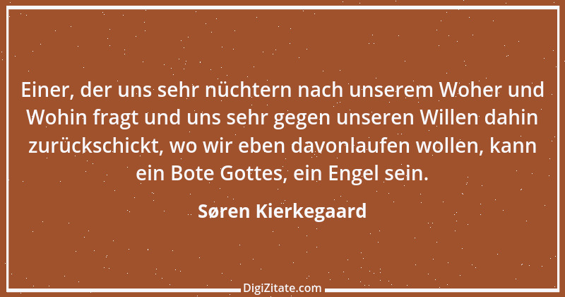 Zitat von Søren Kierkegaard 144