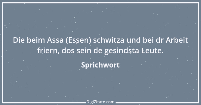 Zitat von Sprichwort 10393